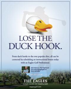 Lose the Duck Hook Eagles Golf Lessons Ad